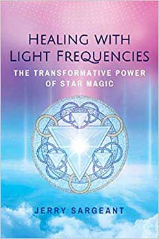 Healing witjh Light Frequencies by Jerry Sargeant